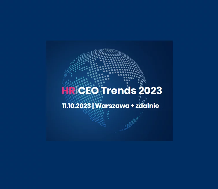 Przed nami  HRiCEO Trends 2023